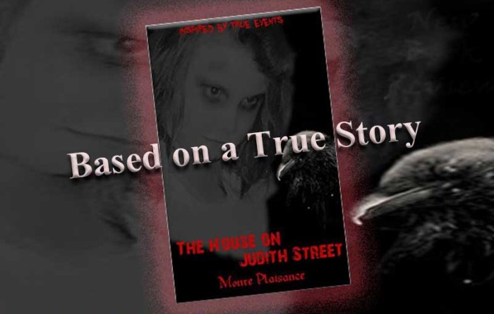 The House on Judith Street – Based on a True Story